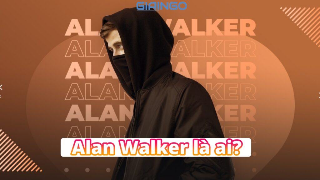 Alan Walker là ai? Tiểu sử 'thần đồng âm nhạc' đốn tim vạn người 1 alan walker là ai
