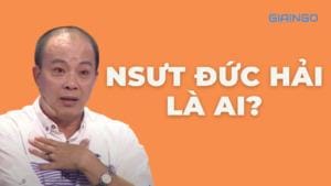 NSƯT Đức Hải là ai