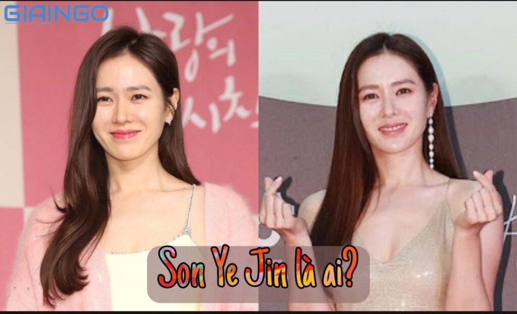 Son Ye Jin là ai?