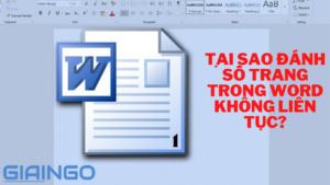 Tại sao đánh số trang trong word không liên tục?