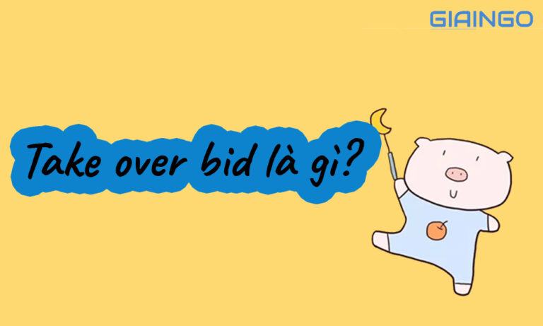 Take over là gì? 4 cụm từ tương tự của take over