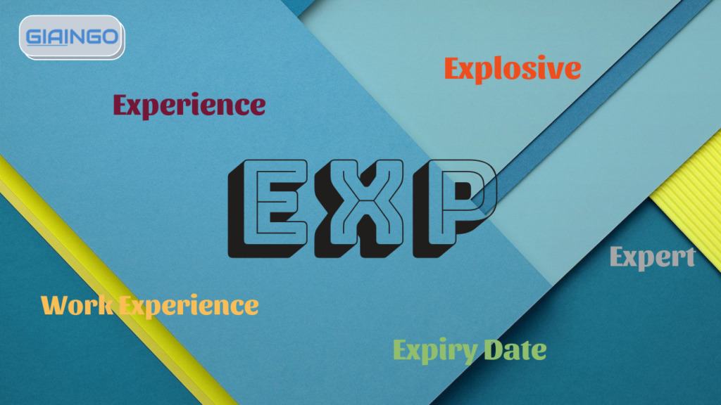 EXP là gì?