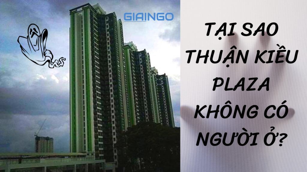 Tại sao Thuận Kiều Plaza không có người ở? Sự thật ít ai biết về Thuận Kiều Plaza 1 Tai sao Thuan Kieu Plaza khong co nguoi o