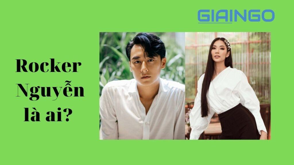 Rocker Nguyễn là ai? Tiểu sử, đời tư nam thần showbiz 1 Rocker Nguyễn là ai?