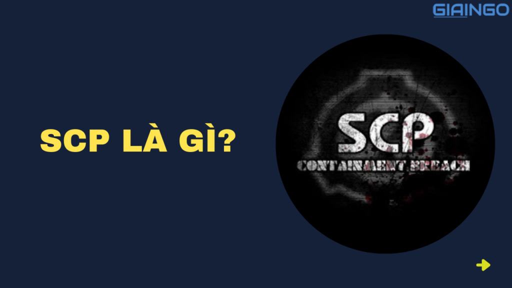 SCP là gì? Giải mã những câu chuyện ma mị của tổ chức SCP 1 scp là gì