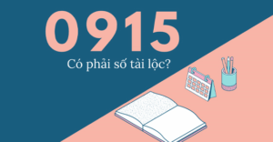 0915 là mạng gì? Cách chọn SIM đầu số 0915 đẹp
