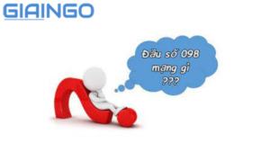 098 là mạng gì