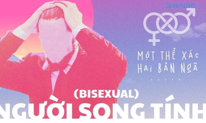 Đặc điểm của người song tính bisexual là gì?