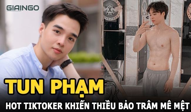 Hot TikTok Tun Phạm là ai? 8 bí mật về 'chàng vlogger đanh đá' Tun Phạm 1 Hot TikTok Tun Phạm là ai