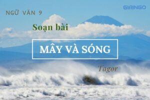 Soạn bài Mây và sóng
