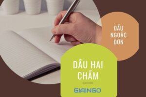 Soạn bài dấu ngoặc đơn và dấu hai chấm