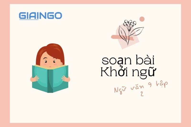 Soạn bài Khởi ngữ - Hướng dẫn trả lời câu hỏi sgk Ngữ văn 9 1 soan bai khoi ngu