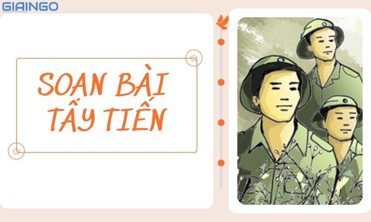 Hướng dẫn soạn bài Tây Tiến trong chương trình Ngữ Văn 12 1 soan bai tay tien