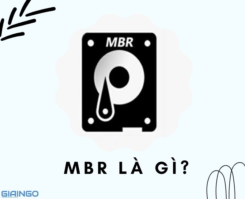 Sự khác nhau giữa MBR và GPT? Cách phân biệt từng loại