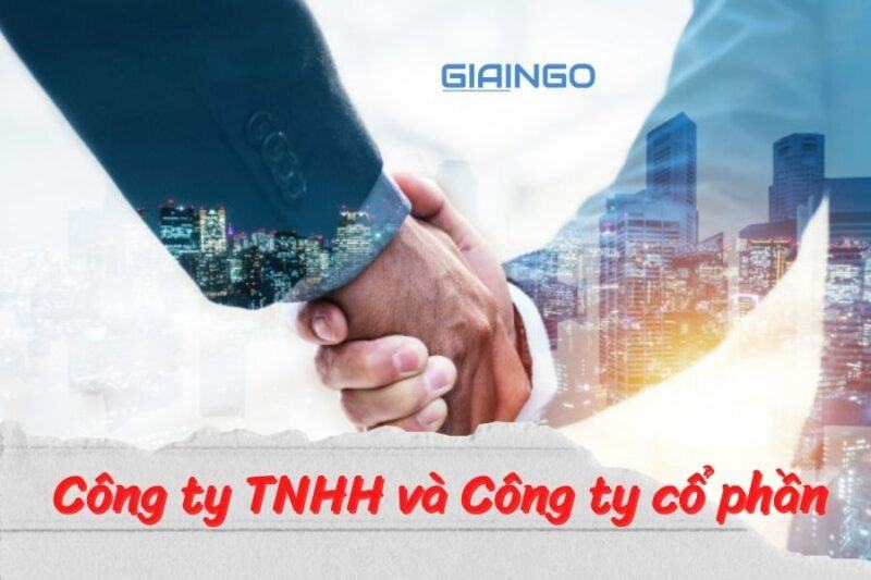 Sự khác nhau giữa Công ty TNHH và Công ty cổ phần? 1 Sự khác nhau giữa Công ty TNHH và Công ty Cổ phần