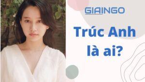 truc anh la ai