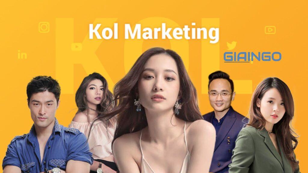 KOL là gì trong Marketing? Lợi ích của KOL đối với doanh nghiệp kol