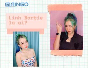 Linh Barbie là ai? Hot girl Tiktok sở hữu lượt view khủng