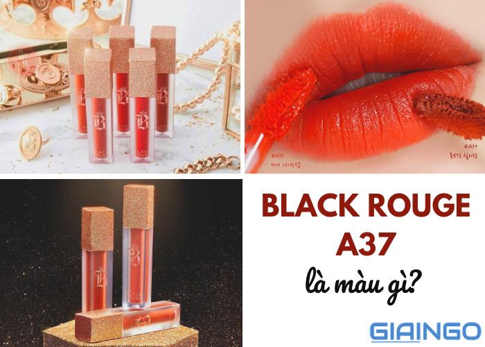 Black Rouge A37 là màu gì? Thỏi son cho tín đồ làm đẹp 1 Black Rouge A37 la mau gi