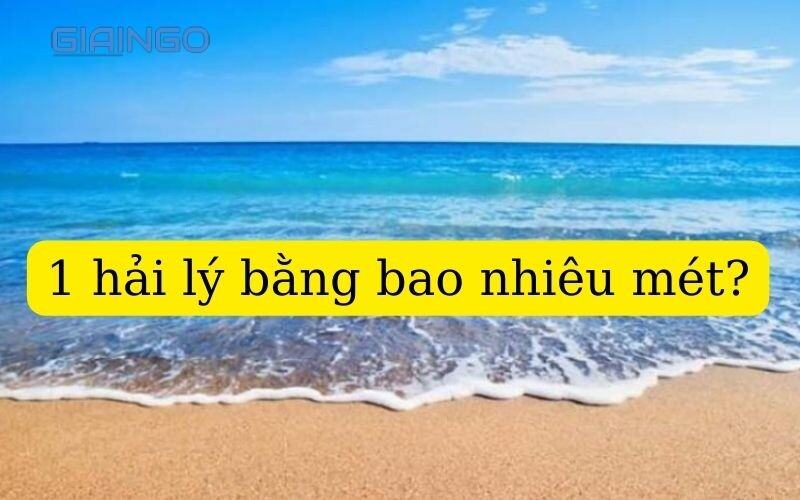 1 hải lý bằng bao nhiêu mét?