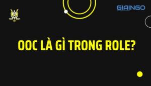 ooc là gì trong role