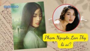 phạm nguyễn lan thy là ai