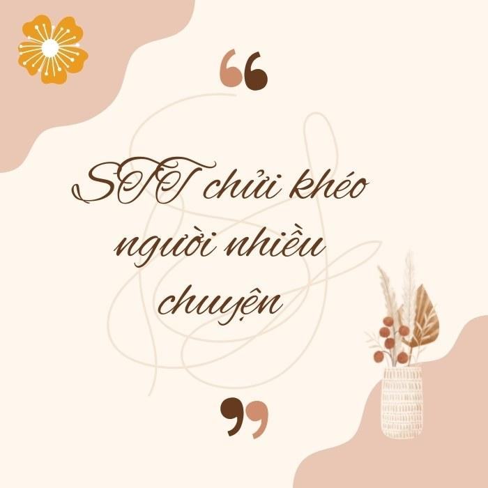 STT chửi khéo người nhiều chuyện