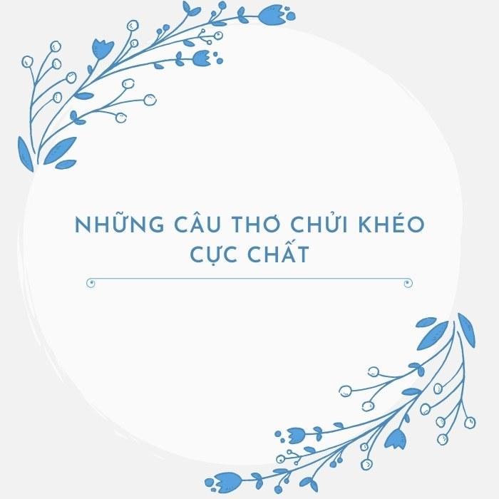 Những câu thơ chửi khéo cực chất