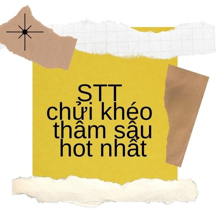 STT chửi khéo thâm sâu hot nhất