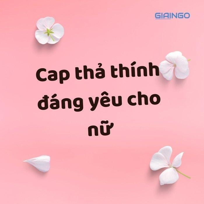 Cap thả thính đáng yêu cho nữ