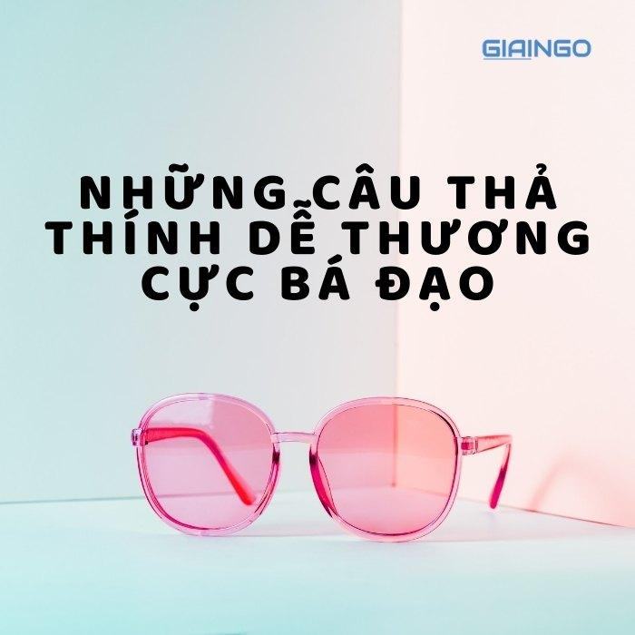 Những câu thả thính dễ thương cực bá đạo