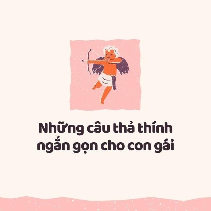 Những câu thả thính ngắn gọn cho con gái