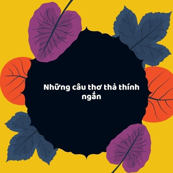 Những câu thơ thả thính ngắn