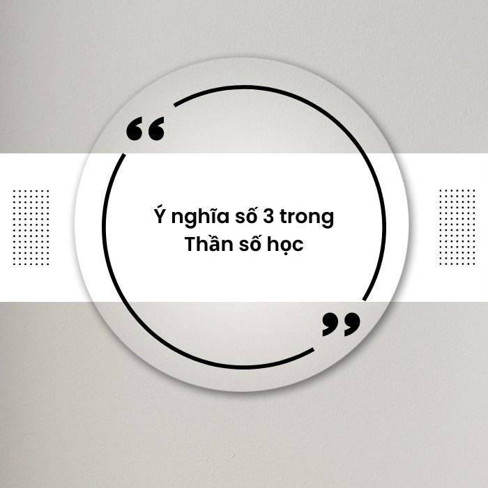 Ý nghĩa số 3 trong Thần số học