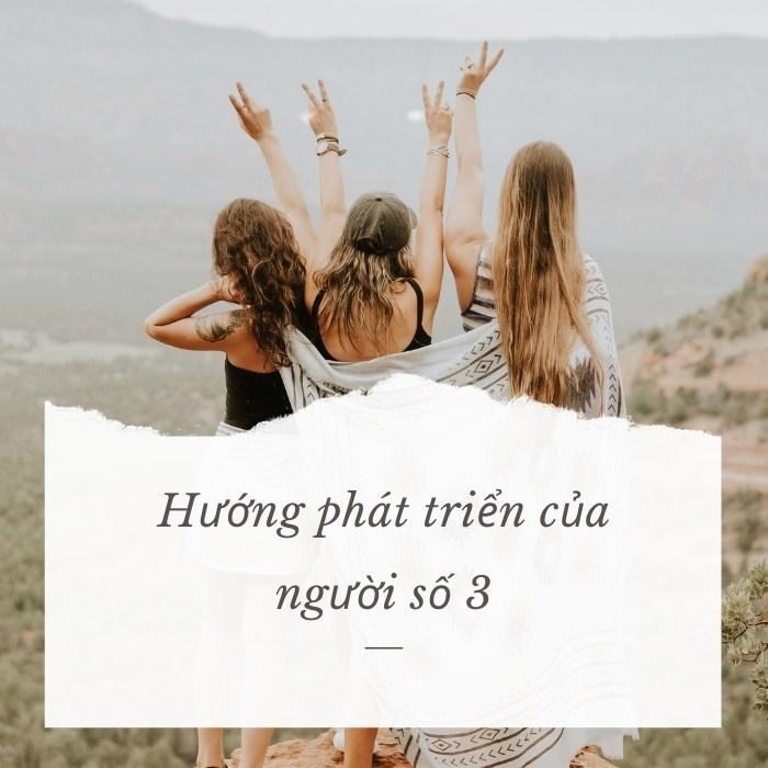 Hướng phát triển của người số 3