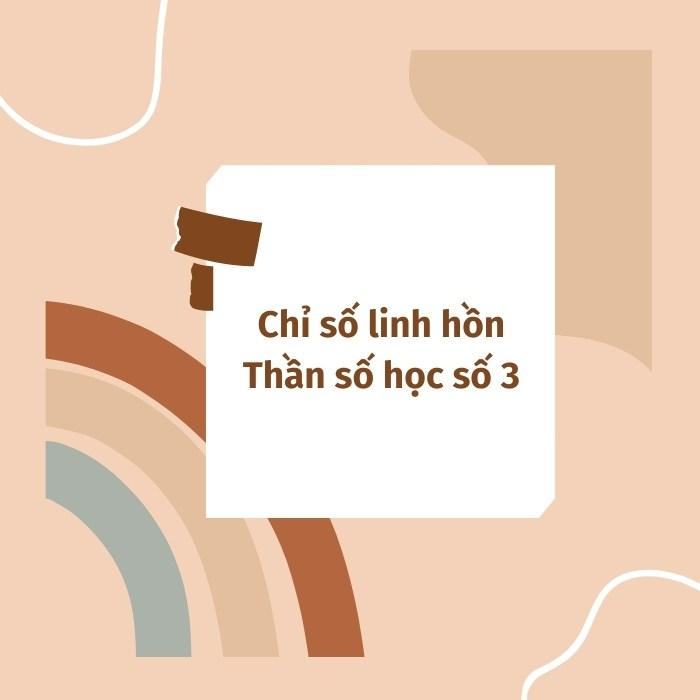 Chỉ số linh hồn Thần số học số 3