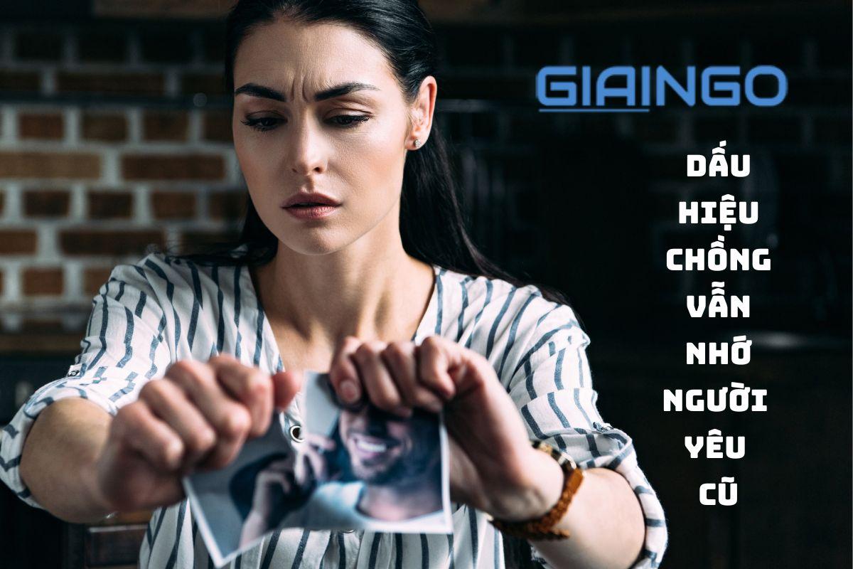 dấu hiệu chồng vẫn nhớ người yêu cũ