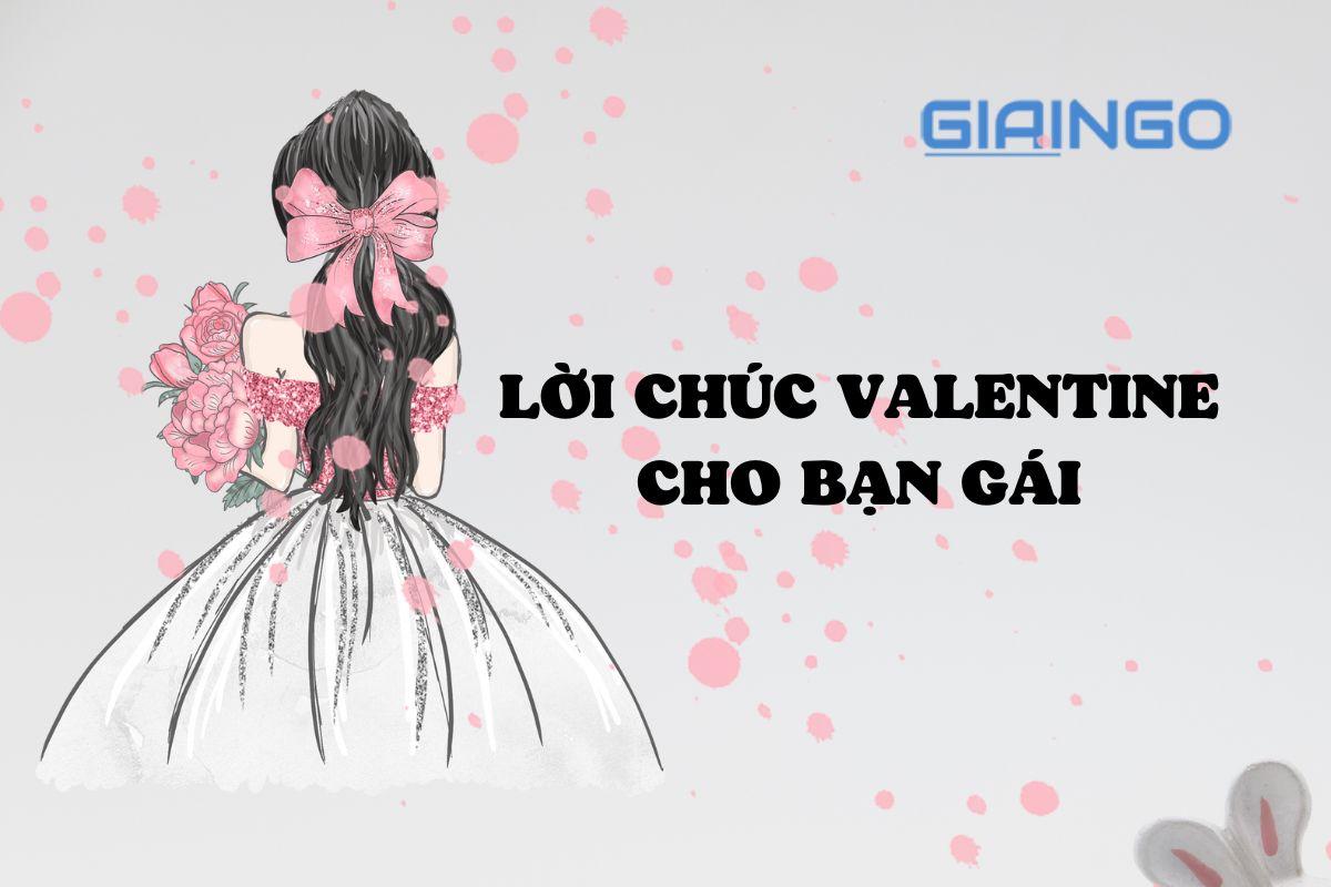 Lời chúc valentine cho bạn gái