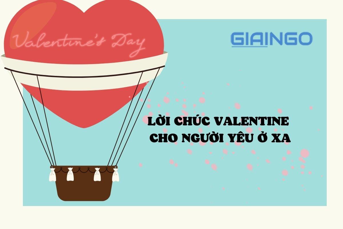 Lời chúc valentine cho người yêu ở xa