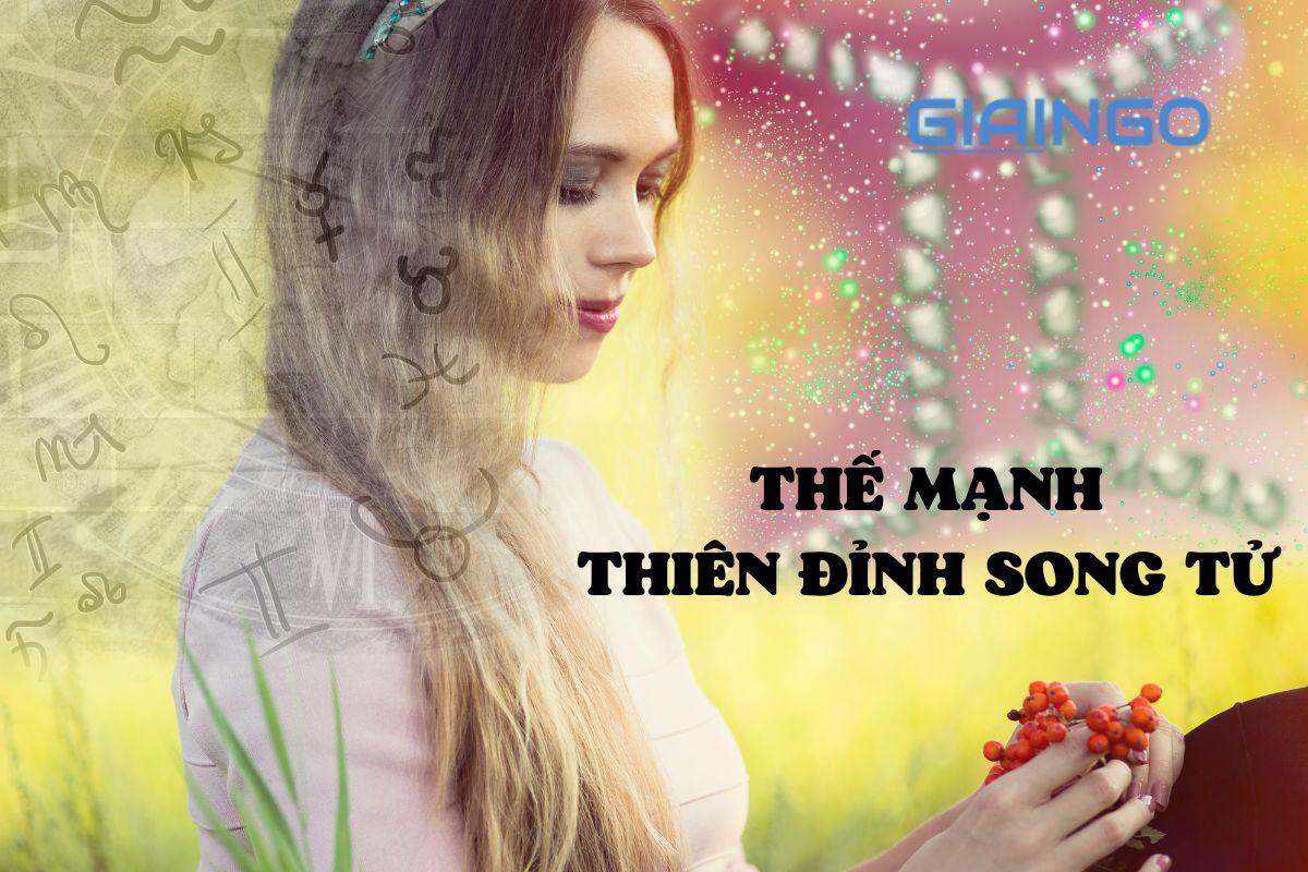 Thế mạnh của Thiên đỉnh Song Tử