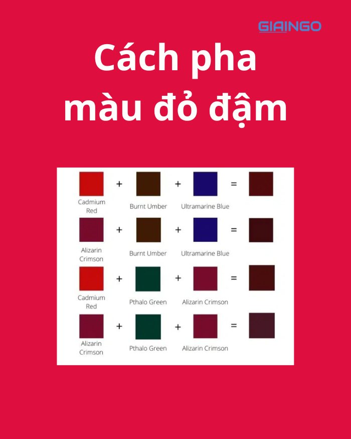 Cách pha màu đỏ đậm