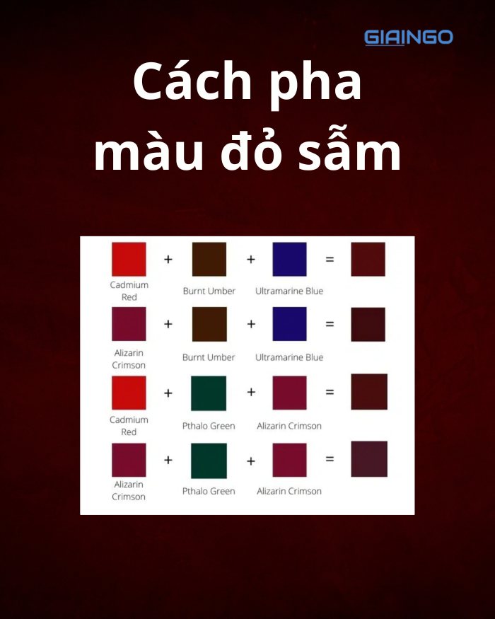 Cách pha màu đỏ sẫm